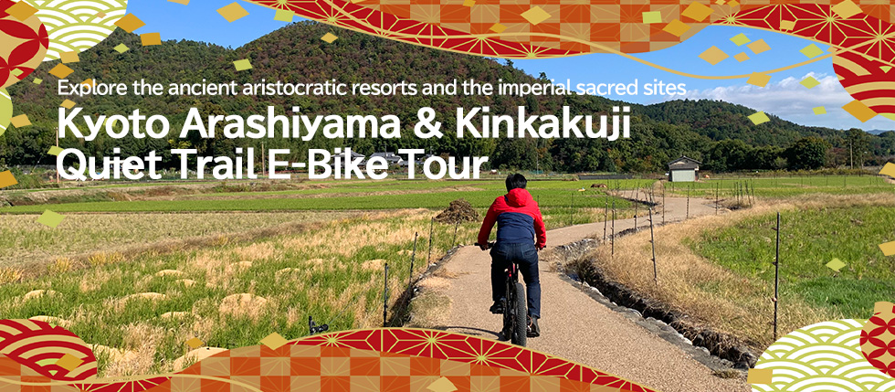 Cycling tour Kyoto Arashiyama & Kinkakuji