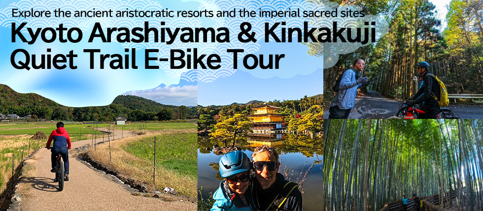 Cycling tour Kyoto Arashiyama & Kinkakuji